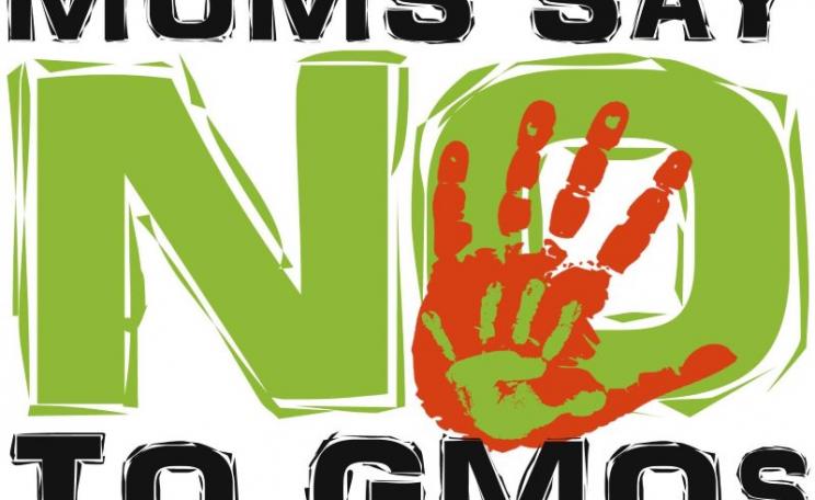 Mums say 'No' to GMOS!